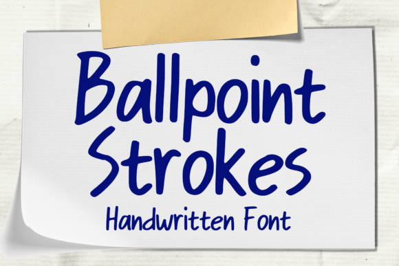 Ballpoint Strokes Font for Eye-Catching Design