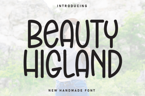 Beauty Higland: A Handwritten Display Font for Memorable Campaigns