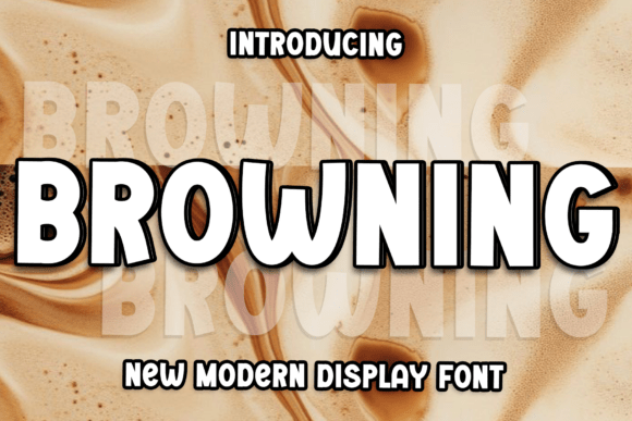 Browning: A Festive Display Font for Handmade Creations