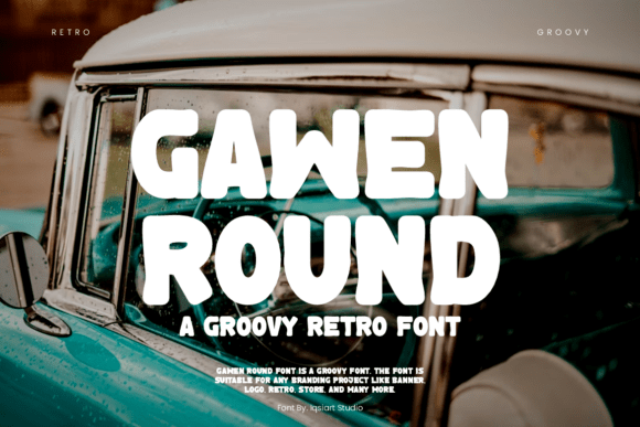 Gawen Round: A Groovy Font for Timeless Branding