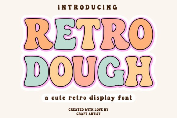 Retro Dough Font Download for Creative Projects